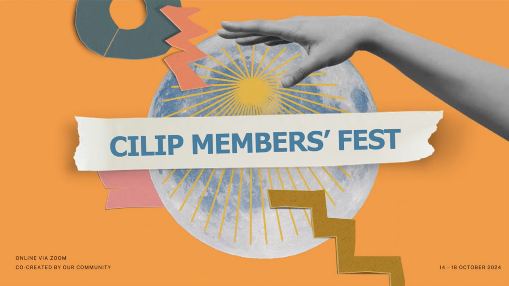 CILIP Members' Fest, 14th-18th October, online and in-person. Orange background with hand dropping a moon and other collage shapes.