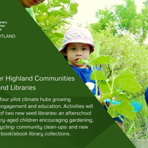 Growing Greener Highland Communities at High Life Highland Libraries, a Green Libraries Scotland Grant project 2024-25. Showing a family studying plants in a garden.