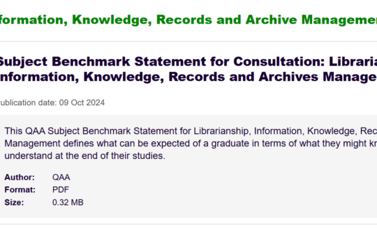 QQ Subject Benchmark Statement for Librarianship, Information, Knowledge, Records and Archives Management - Version for Consultation, October 2024.