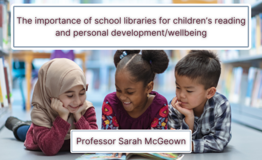 The importance of school libraries for children’s reading and personal development/wellbeing. Showing three children smiling as they read in a library.